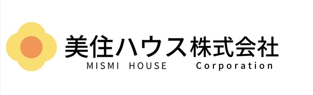 美住ハウス